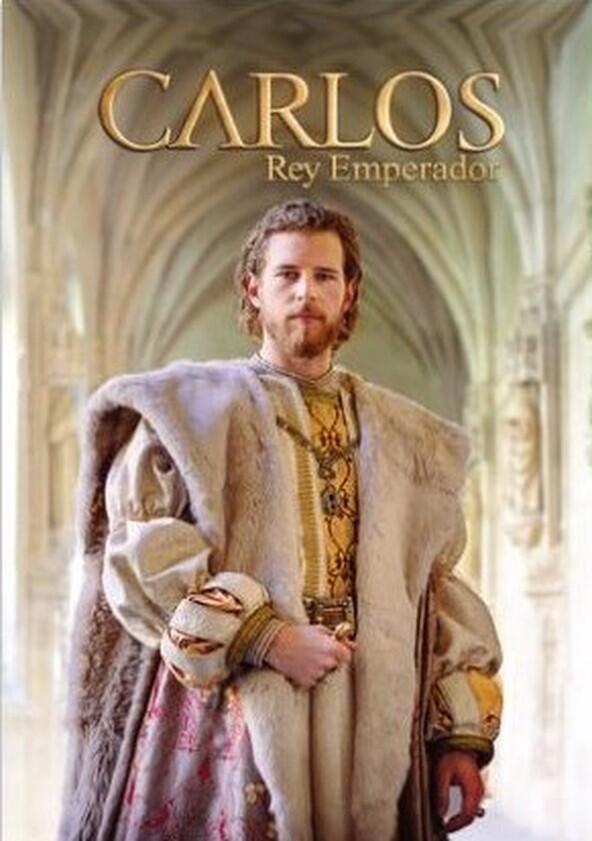 Carlos, Rey Emperador - Season 1