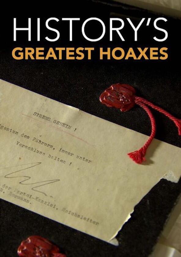 History's Greatest Hoaxes - Season 1