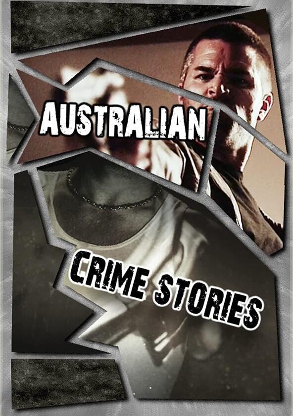 Australian Crime Stories - Season 2