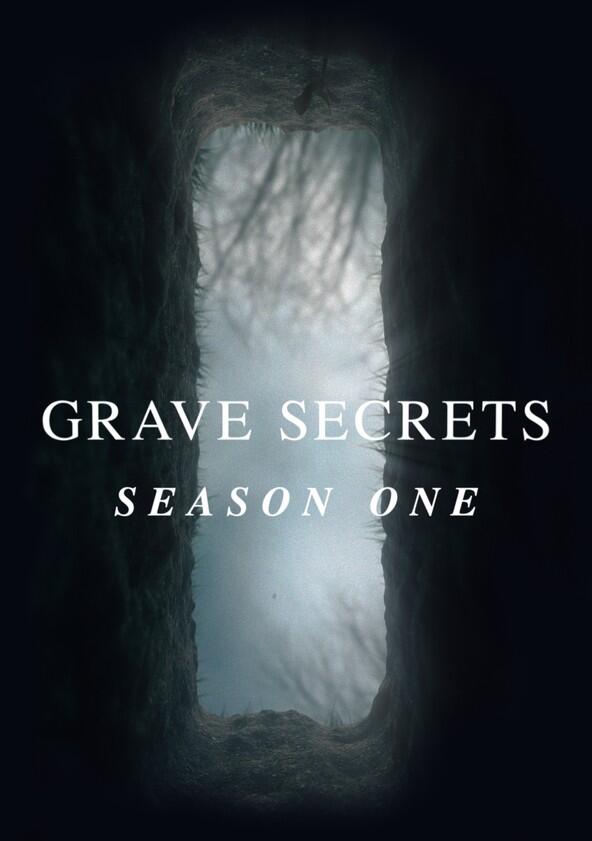 Grave Secrets - Season 1