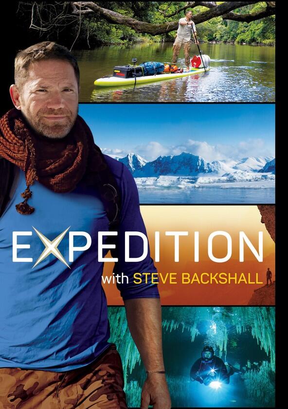 Expedition with Steve Backshall - Season 1