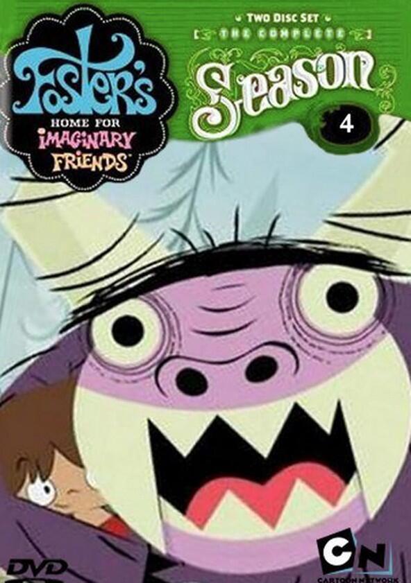 Foster's Home for Imaginary Friends - Season 4