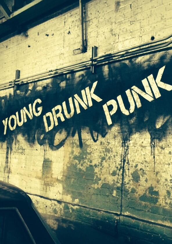 Young Drunk Punk - Season 1