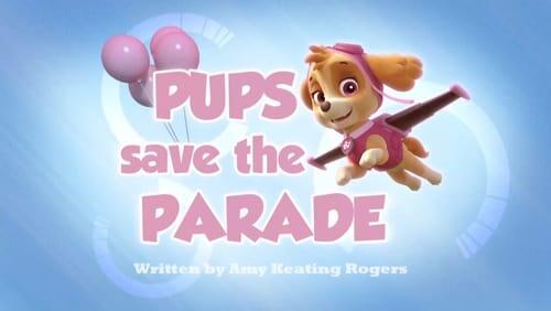 Pups Save the Parade