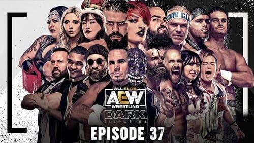 AEW Dark: Elevation 37