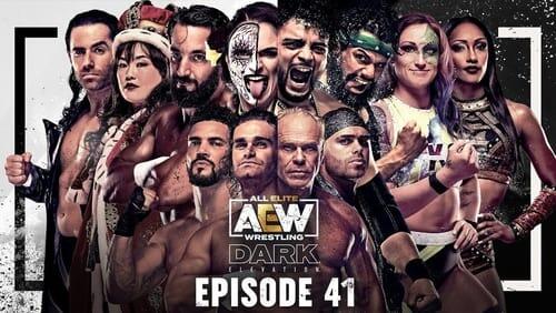 AEW Dark: Elevation 41