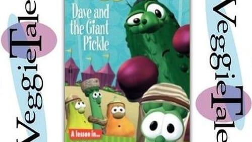 Dave and the Giant Pickle