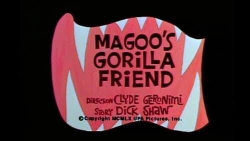 Magoo's Gorilla Friend