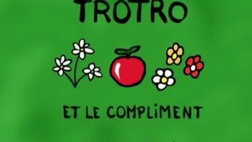 Trotro et le compliment