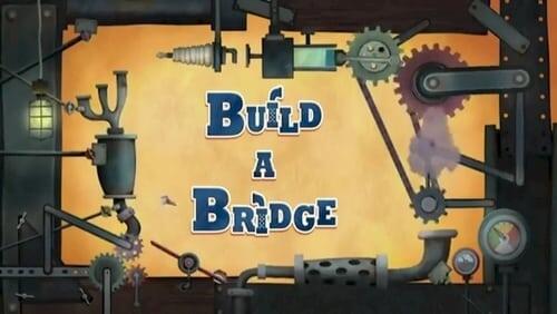 Build A Bridge