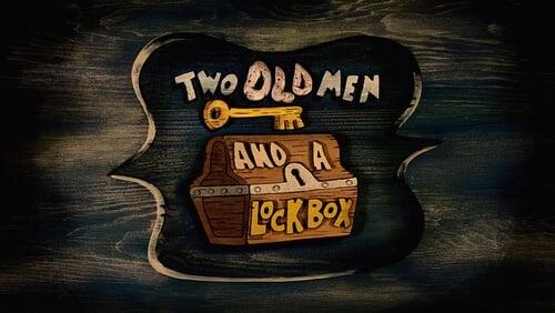 Two Old Men and a Lock Box