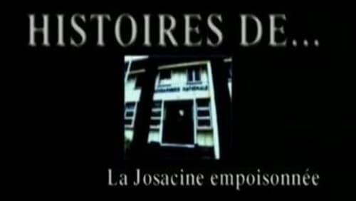 La Josacine empoisonnée