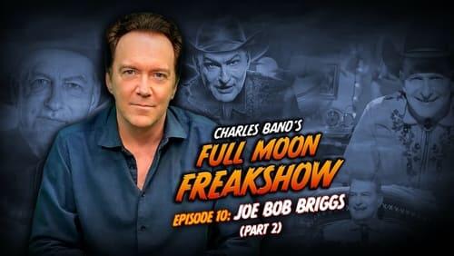 Joe Bob Briggs - Part 2