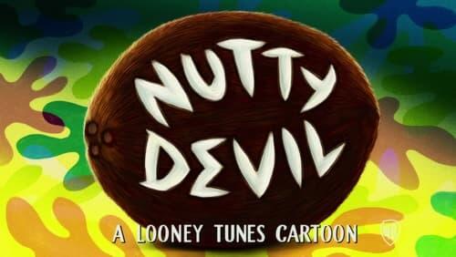 Nutty Devil