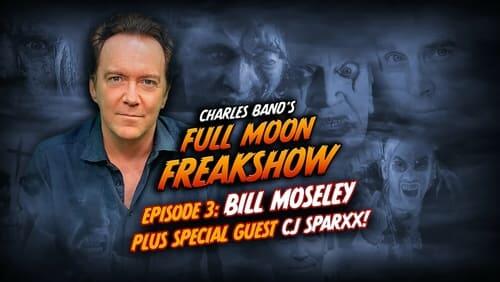 Bill Moseley w/special guest CJ Sparxx