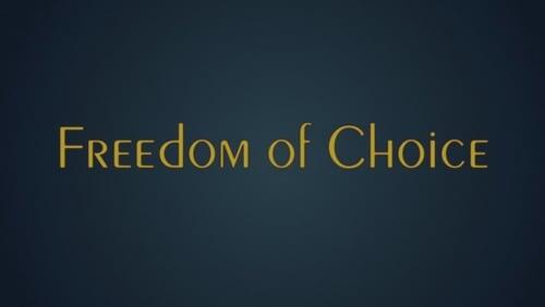 Freedom of Choice