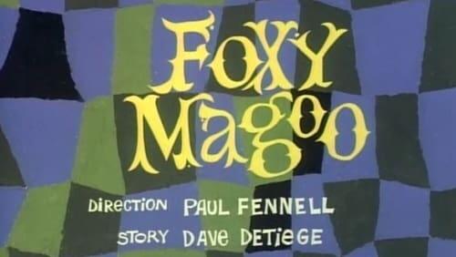 Foxy Magoo