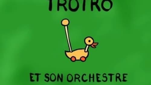 Trotro et son orchestre