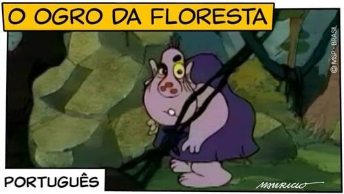 O Ogro da Floresta