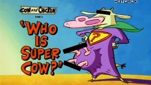 Who is Super Cow?