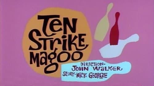 Ten Strike Magoo