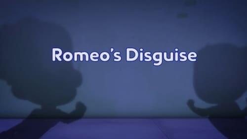 Romeo's Disguise