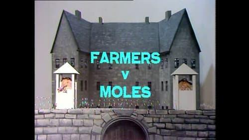 Farmers vs. Moles