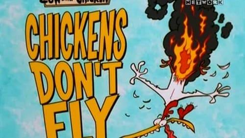 Chickens Don't Fly