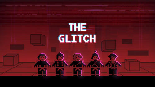 The Glitch