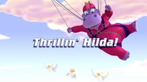 Thrillin' Hilda!