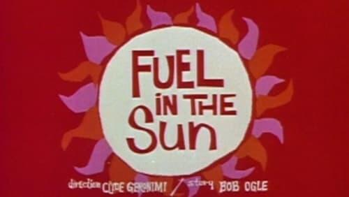 Fuel in the Sun