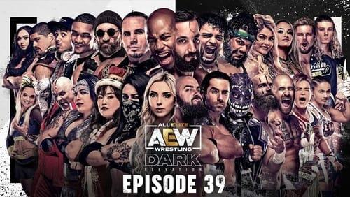 AEW Dark: Elevation 39