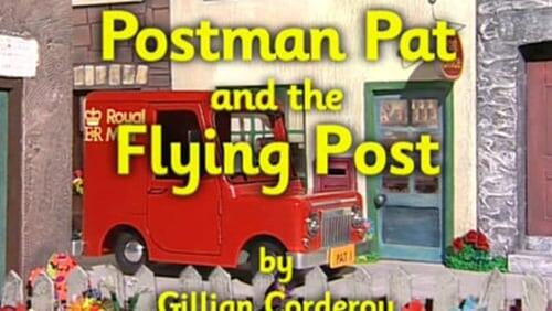 Postman Pat and the Flying Post