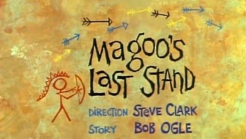 Magoo's Last Stand