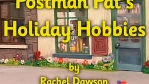 Postman Pat's Holiday Hobbies