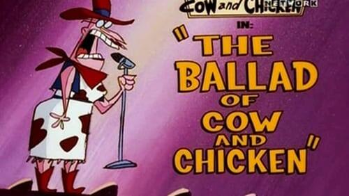 The Ballad of Cow and Chicken