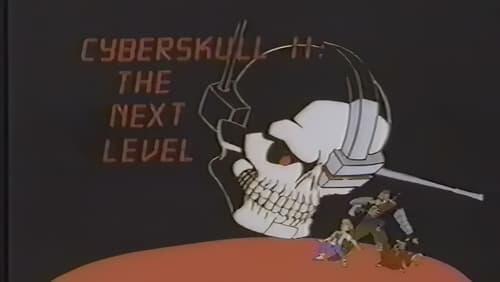 Cyberskull II: The Next Level