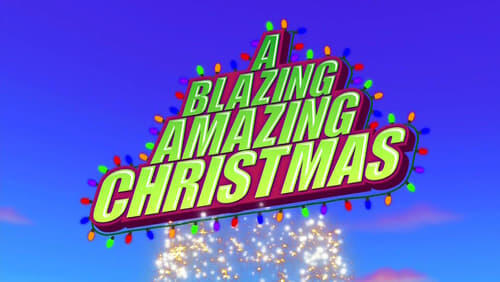 A Blazing Amazing Christmas