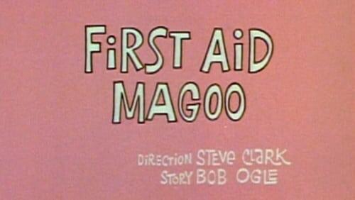 First Aid Magoo