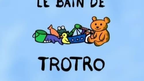 Le bain de Trotro