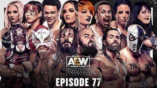 AEW Dark: Elevation 77