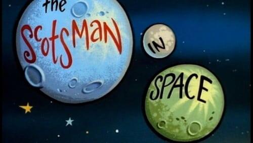 The Scotsman in Space