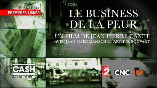 Le business de la peur