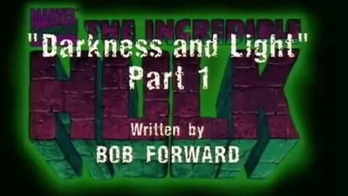 Darkness and Light (Part 1)