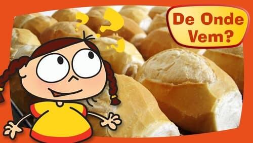 De Onde Vem o Pão?