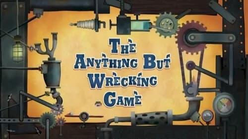 The Anything But Wrecking Game