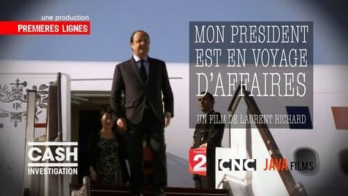 Mon président est en voyage d'affaires