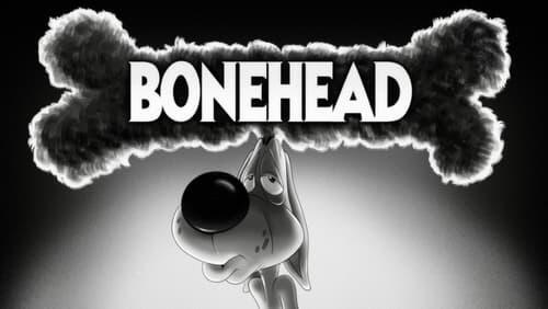 Bone Head