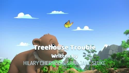 Treehouse Trouble