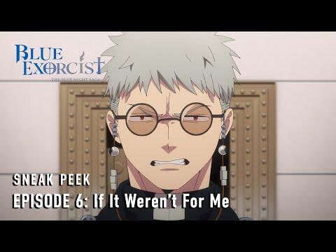 -The Blue Night Saga- Episode #6 Preview [Subtitled]